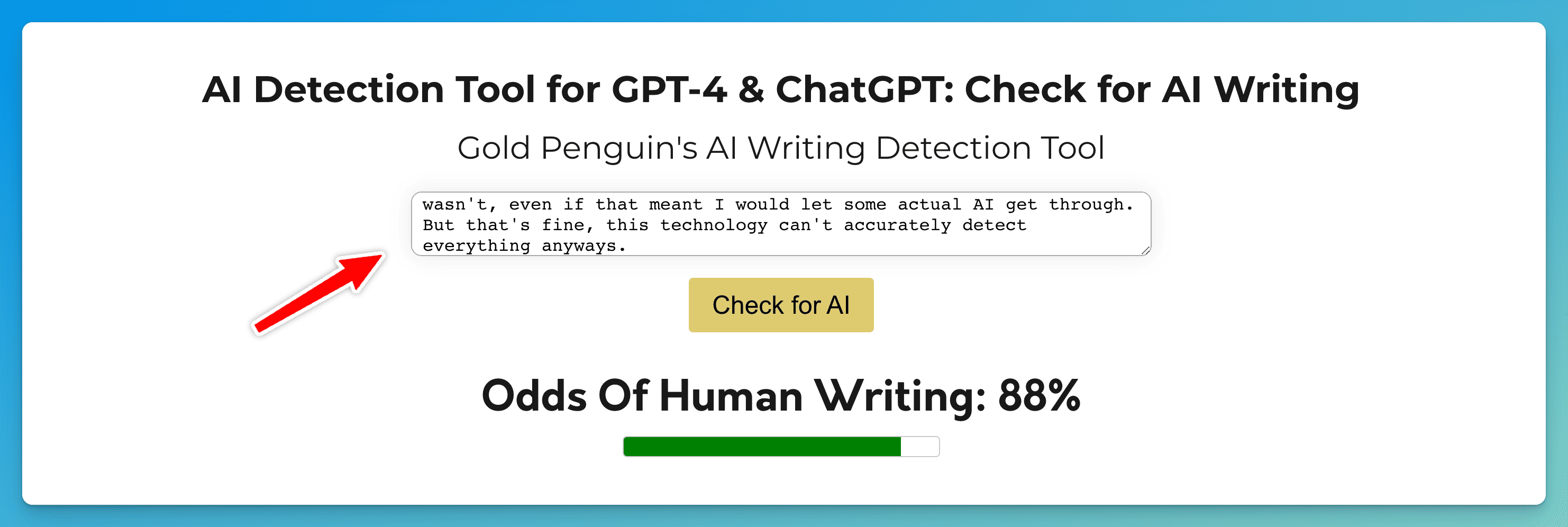 Gold Penguin's very own AI writing detection tool that won't overdetect content as being written with AI when it's not