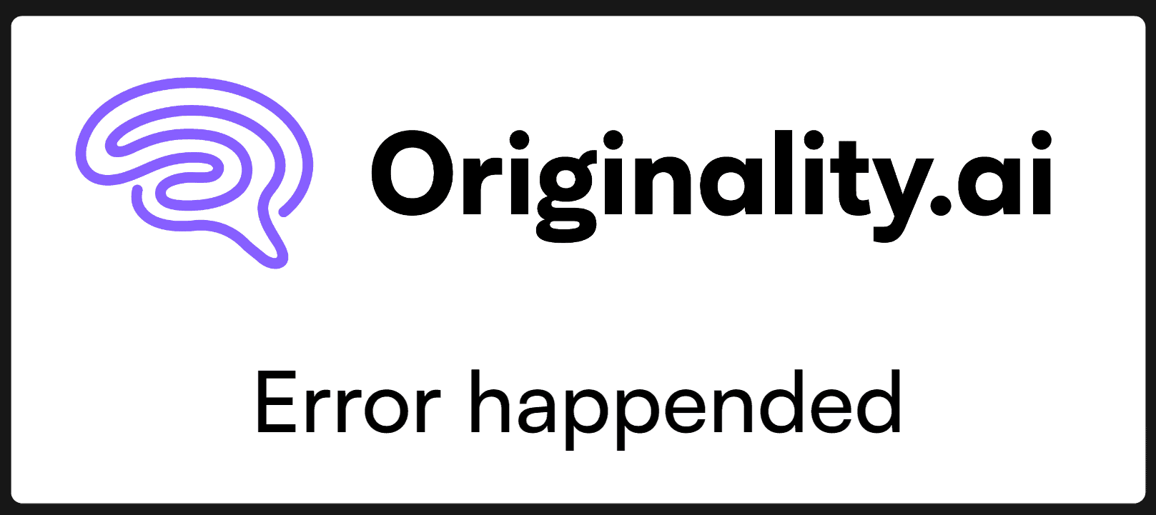 Originality AI Error